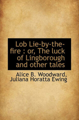 Cover of Lob Lie-By-The-Fire