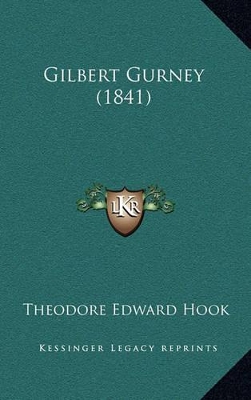 Book cover for Gilbert Gurney (1841)