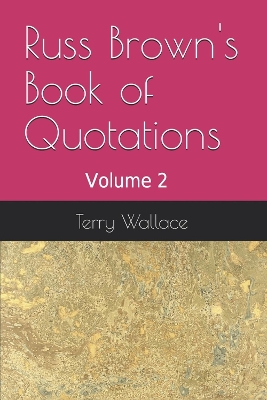 Cover of Russ Brown Book of Quotations