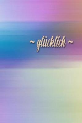Book cover for glucklich