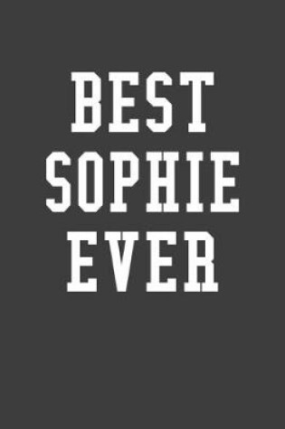 Cover of Best Sophie Ever