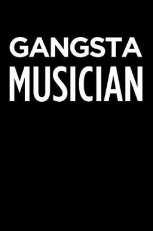 Cover of Gangsta Musician