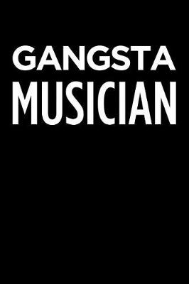 Book cover for Gangsta Musician