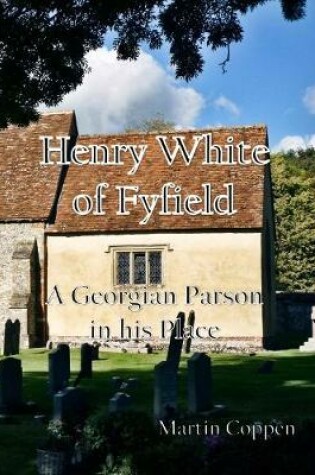 Cover of Henry White of Fyfield