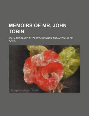 Book cover for Memoirs of Mr. John Tobin