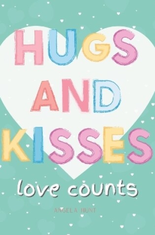 Cover of Hugs and Kisses