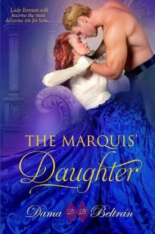 Cover of The Marquis' Daughter