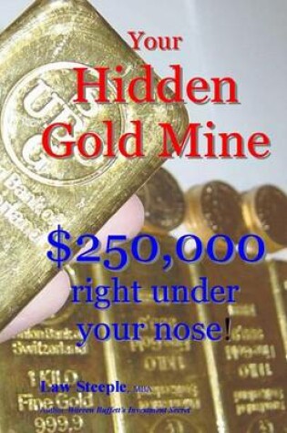 Cover of Your Hidden Gold Mine