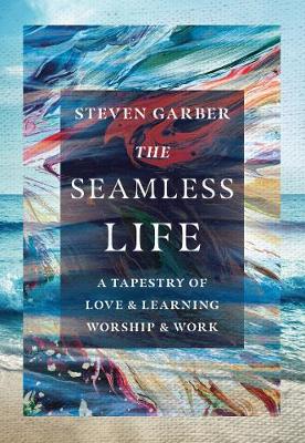 Book cover for The Seamless Life