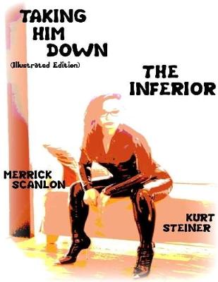 Book cover for Taking Him Down- The Inferior