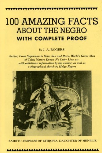 Book cover for 100 Amazing Facts About the Negro with Complete Proof