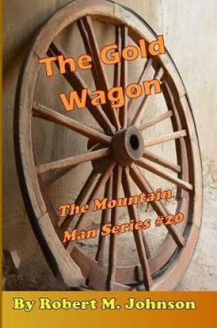 Cover of The Gold Wagon