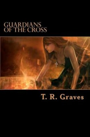 Cover of Guardians of the Cross