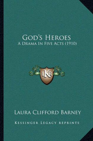 Cover of God's Heroes God's Heroes