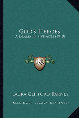 Book cover for God's Heroes God's Heroes