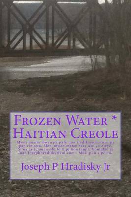 Book cover for Frozen Water * Haitian Creole