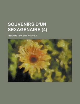 Book cover for Souvenirs D'Un Sexagenaire (4)