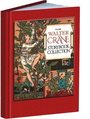 Book cover for The Walter Crane Storybook Collection