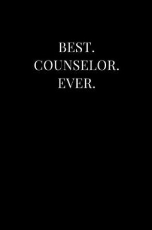 Cover of Best. Counselor. Ever