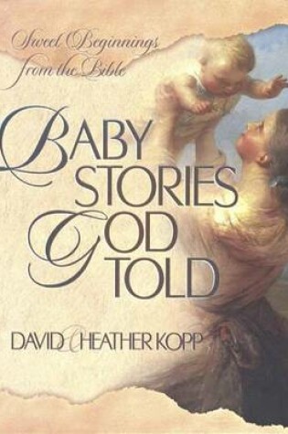 Cover of Baby Stories God Told