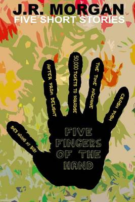 Book cover for Five Fingers of the Hand