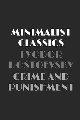 Book cover for Crime and Punishment (Minimalist Classics)