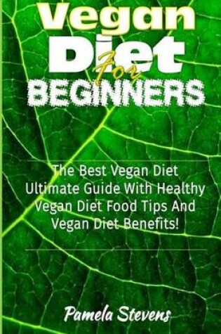 Cover of Vegan Diet for Beginners