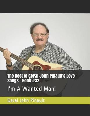 Cover of The Best of Geral John Pinault's Love Songs - Book #32