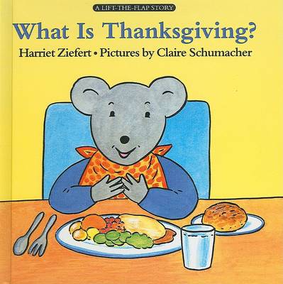 Book cover for What Is Thanksgiving?