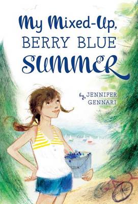 Book cover for My Mixed-Up Berry Blue Summer