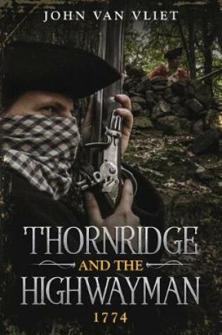 Cover of Thornridge and the Highwayman