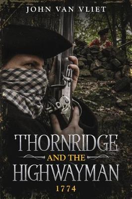 Book cover for Thornridge and the Highwayman