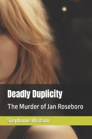 Cover of Deadly Duplicity