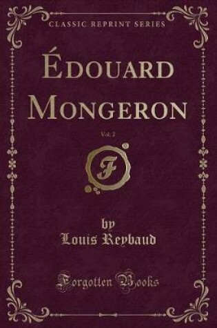 Cover of Édouard Mongeron, Vol. 2 (Classic Reprint)