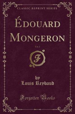 Book cover for Édouard Mongeron, Vol. 2 (Classic Reprint)