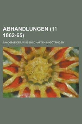 Cover of Abhandlungen (11 1862-65)