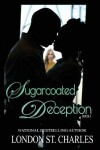 Book cover for Sugarcoated Deception