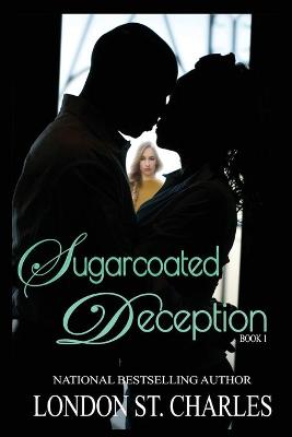 Cover of Sugarcoated Deception