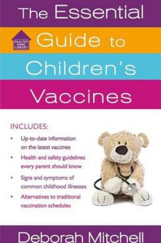 Cover of The Essential Guide to Children's Vaccines