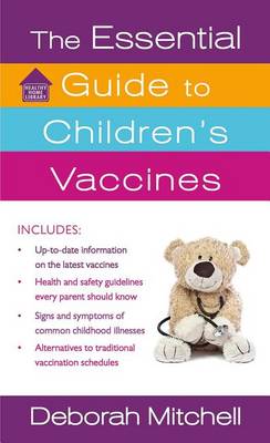 Cover of The Essential Guide to Children's Vaccines