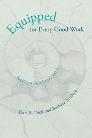 Cover of Equipped for Every Good Work