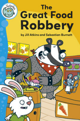 Cover of The Great Food Robbery