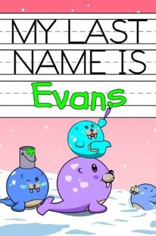 Cover of My Last Name is Evans