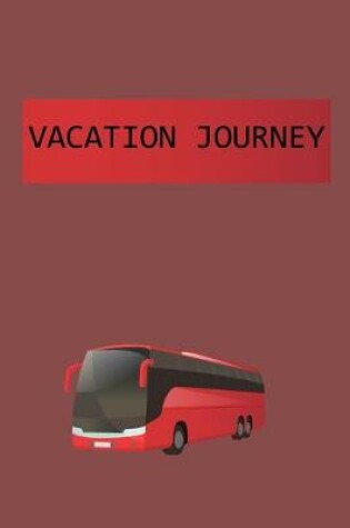Cover of Vacation Journey