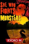 Book cover for She Who Fights Monsters