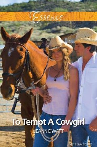 Cover of To Tempt A Cowgirl