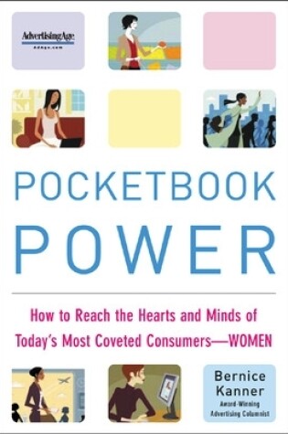 Cover of Pocketbook Power: How to Reach the Hearts and Minds of Today's Most Coveted Consumers - Women