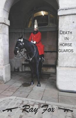 Book cover for Death in Horse Guards