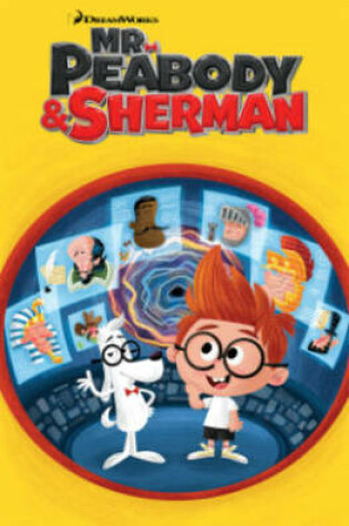 Cover of Mr. Peabody & Sherman
