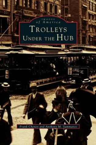 Cover of Trolleys Under the Hub